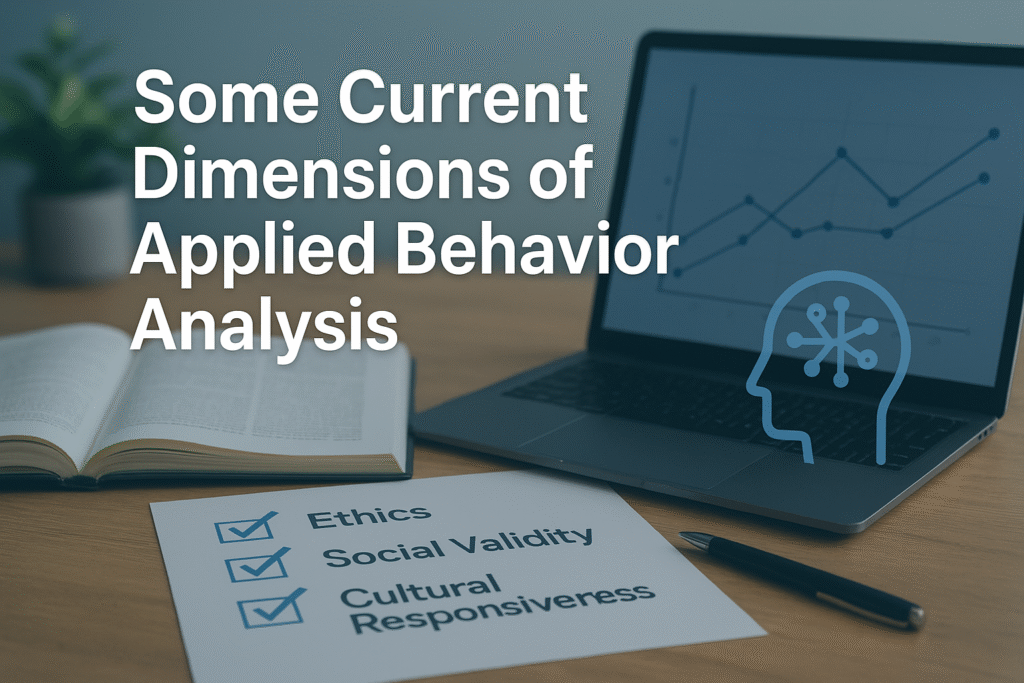 some current dimensions of applied behavior analysis 1